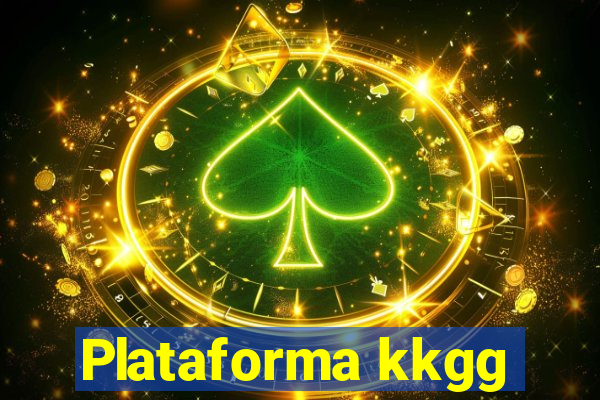 Plataforma kkgg